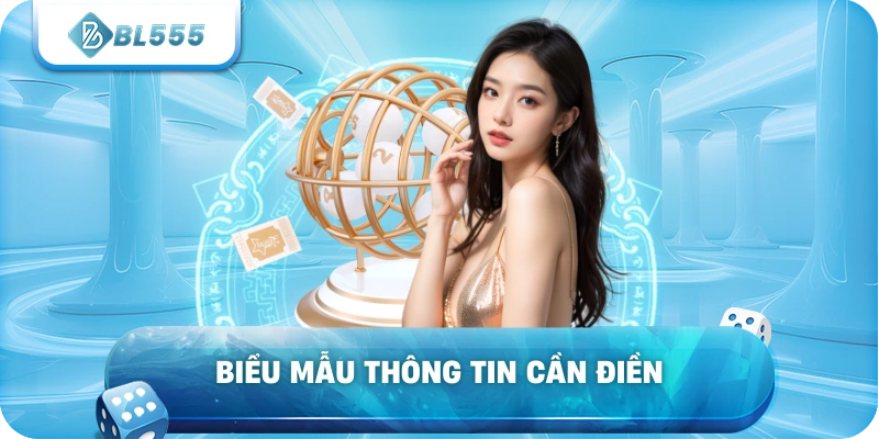Biểu mẫu thông tin cần điều